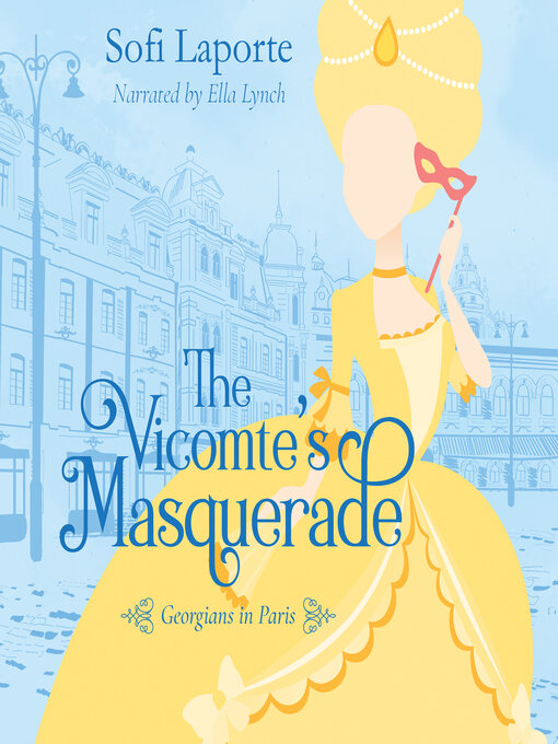 Title details for The Vicomte's Masquerade by Sofi Laporte - Wait list